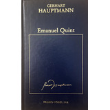 Emanuel Quint, El Loco En Cristo, Gerhart Hauptmann