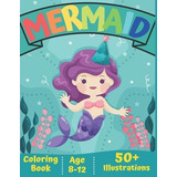 Libro Mermaid Coloring Book : Mermaid Coloring Book For G...