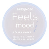 Pó Banana Ruby Rose Feels Mood Efeito Aveludado Ultrafino