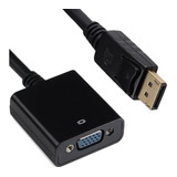 Cable Adaptador Dp A Vga / Displayport 