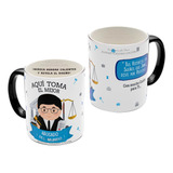 Mug Pocillo Mágico Aquí Toma Abogado Regalo