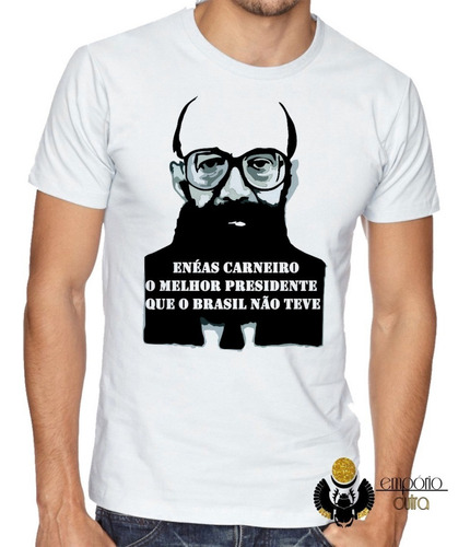 Camiseta Luxo Enéas Carneiro Melhor Presidente Direita Bras