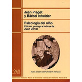 Psicologãâa Del Niãâ±o (ediciãâ³n Renovada), De Piaget, Jean. Editorial Psicología, Tapa Blanda En Español