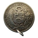 Moneda Medalla Perú 1 Dinero 1899 Plata.900(x1287