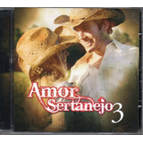 Cd Amor Sertanejo - Vol. 3 - Luan Santana E Muito Mais 