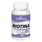 Biotina Vitamina B7 - Semprebom - 60 Caps - 240 Mg