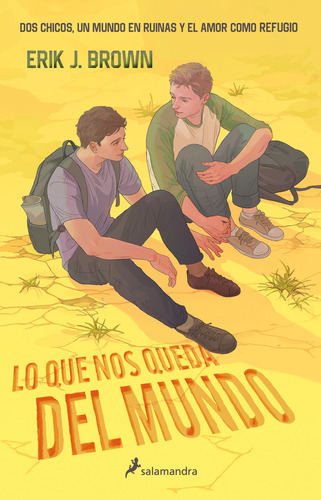 Lo Que Nos Queda Del Mundo: Blanda, De Erik J. Brown., Vol. 1.0. Editorial Suma, Tapa 1.0 En Español, 2023