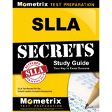 Slla Secrets Study Guide: Slla Test Review For The School Leaders Licensure Assessment, De Mometrix Teacher Certification Test Team. Editorial Mometrix Media Llc, Tapa Blanda En Inglés