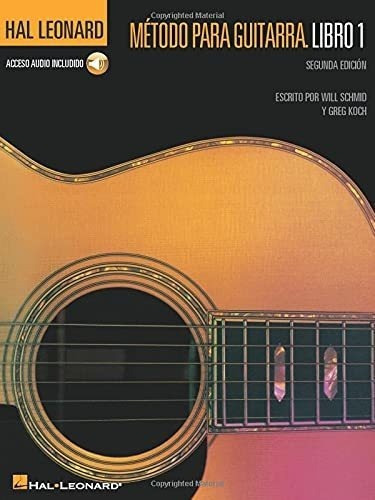 Spanish Edition Hal Leonard Metodo Para Guitarra..., De Schmid, Will. Editorial Hal Leonard En Inglés