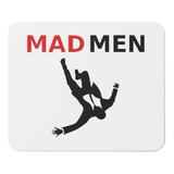 Mouse Pad - Mad Men - 17x21 Cm - Antideslizante