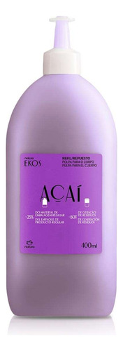 Refil Polpa Hidratante Para O Corpo Ekos Açaí 400ml