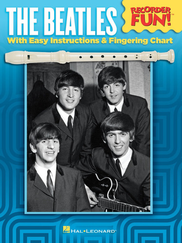The Beatles Recorder Fun! With Easy Instruction & Fingering 
