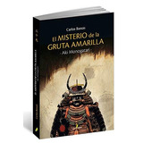 Libro Oriental Aki Monogatari El Misterio De Gruta Amarilla