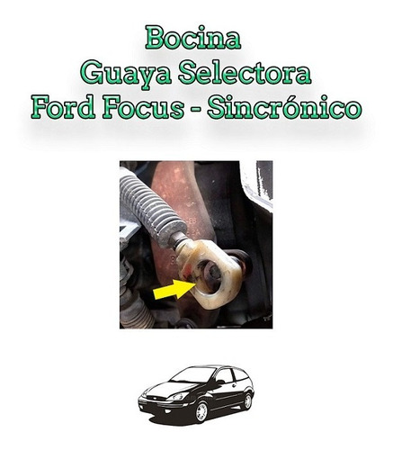 Buje Guaya Selectora De Cambios Ford Focus Sincronico Foto 2