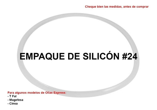 Empaque De Silicón #24 Olla Express Magefesa, Cinsa, T-fal