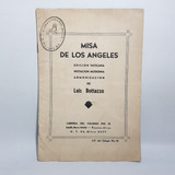 Antigua Partitura Misa De Los Ángeles Libr Colegio Mag 62631