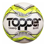 Bola Futebol Campo Topper Slick Ii Original Oficial Oferta.