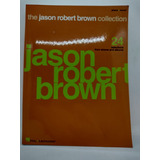 The Jason Robert Brown Collection Piano / Vocal - Usado