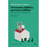 Libro Prestamos Fallidos, Personas Fallidas - Melissa Gar...