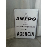 Cartel Enlozado Amepo Agencia 25 X 35 Cm Original