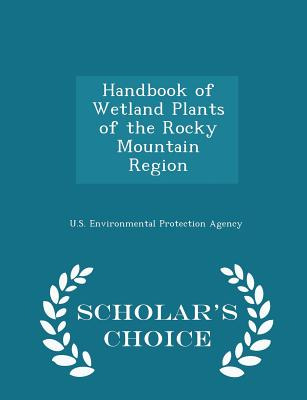 Libro Handbook Of Wetland Plants Of The Rocky Mountain Re...