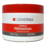 Crema Hidratante Hidrosomas Hialurónico 320gr Lidherma Tipo De Piel Grasa/mixta