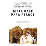 Libro Dieta Barf Para Perros