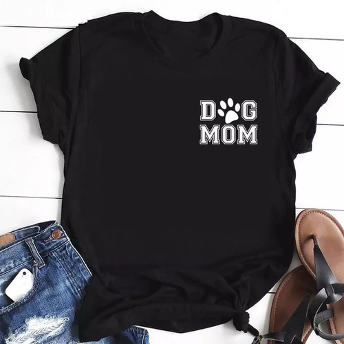 Playera Dog Mom Mamá Perro Todas Las Tallas Unisex