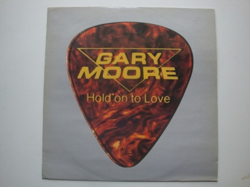 Gary Moore Hold On To Love 12  Vinilo Uk 83 Hh