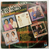 Lp - Chitãozinho & Xororó - Os Grandes Sucessos (compilação)