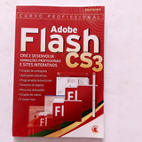 Livro Adobe Flash Cs3 Silvio Ferreira