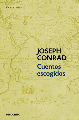 Libro: Cuentos Escogidos. Conrad, Joseph. Debolsillo