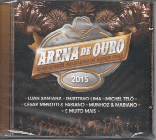 Cd Arena De Ouro  2015 Original Lacrado