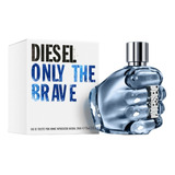 Perfume Diesel Only The Brave Eau De Toilette 75ml - Hombre