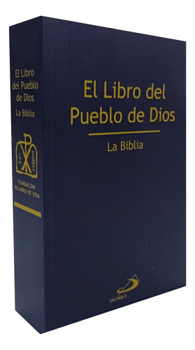 Libro Del Pueblo De Dios - Biblia Catolica Antiguo Y Nuevo T