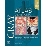 Libro Gray. Atlas De Anatomia 3ed.