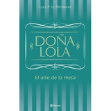 Doña Lola De Lola De Pietranera - Planeta