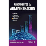 Fundamentos De Administración Munch Trillas