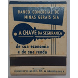 F9314  Caixinha Fósforo Banco Comercial De Minas Gerais S/a