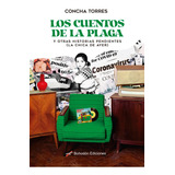 Los Cuentos De La Plaga Y Otra Historias Pendientes La Chic, De Torres Sánchez, Cha. Editorial Bohodon Ediciones S.l., Tapa Blanda En Español