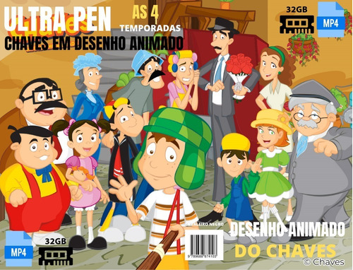 Pen Drive 32 Gb Chaves Em Desenho Animado Dublado Com 100 Ep