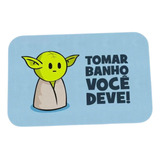 Tapete Capacho Divertido Mini Yoda Tomar Banho Vc Deve