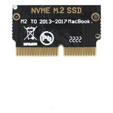 Adaptador Ssd M.2 Nvme Pice Para Macbook Pro/ Air 2013-2017