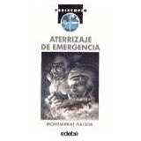 Aterrizaje De Emergencia (coleccion Periscopio) (rustica) -