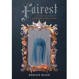 Fairest - Marissa Meyer