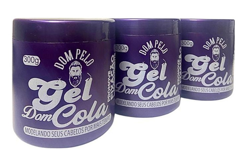 Kit 3 Gel Cola Dom Pelo 300g Mega Fixação Gel De Cabelo