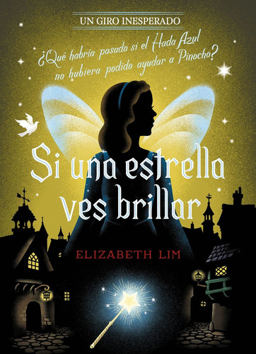 Libro Si Una Estrella Ves Brillar. Un Giro Inesperado - D...