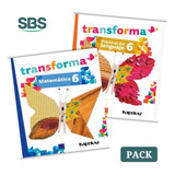 Transforma 6 - Lengua 6 + Matematica 6 - 2 Libros