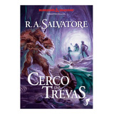 A Lenda De Drizzt Vol. 9  Cerco Das Trevas, De R.a.salvatore. Editora Jambo Em Português