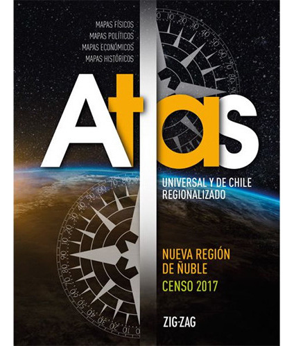 Atlas Universal Y De Chile Regionalizado (2019), De Cereceda, Pilar; Errazuriz, Ana Maria. Editorial Zigzag, Tapa Blanda En Español